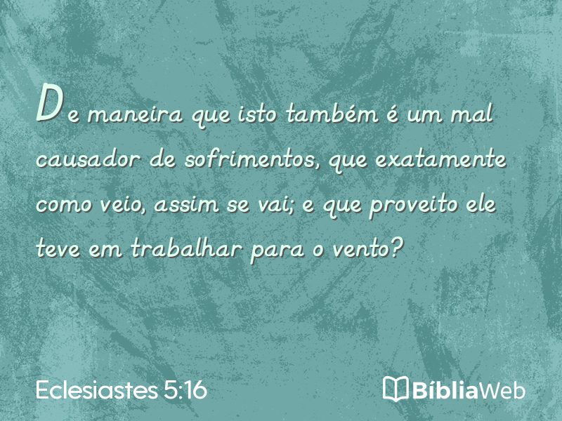 Eclesiastes 5:16 em imagem para compartilhar