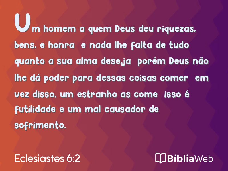 Eclesiastes 6:2 em imagem para compartilhar