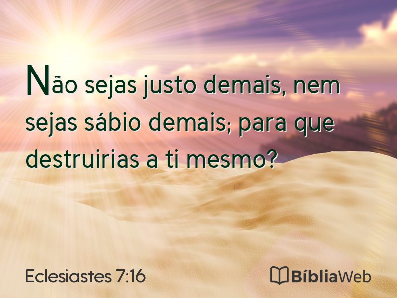 Eclesiastes 7:16 em imagem para compartilhar