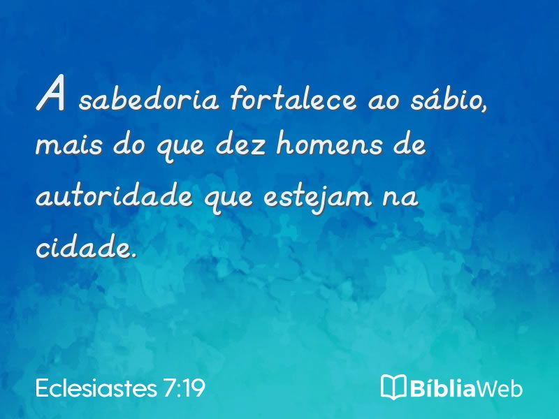 Eclesiastes 7:19 em imagem para compartilhar