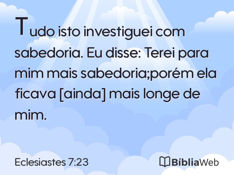 Eclesiastes 7:23 em imagem para compartilhar