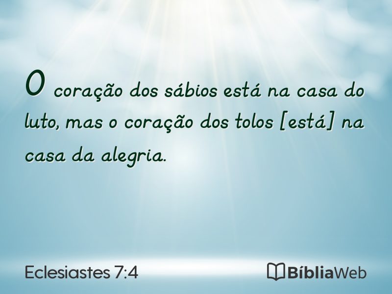 Eclesiastes 7:4 em imagem para compartilhar