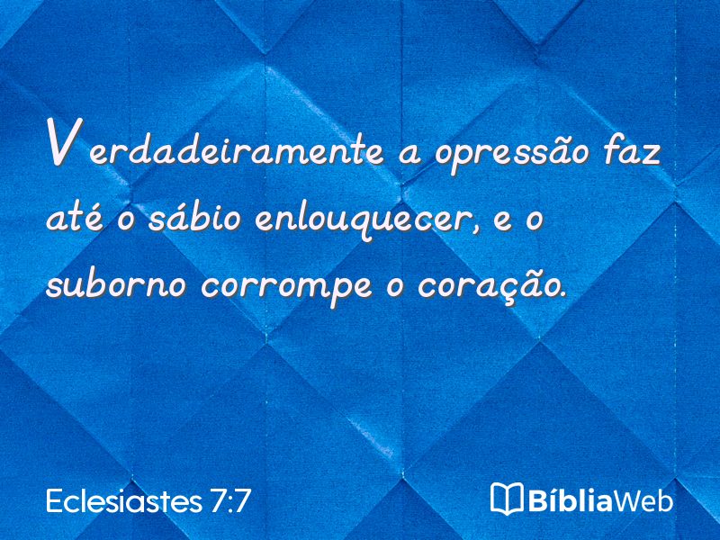 Eclesiastes 7:7 em imagem para compartilhar