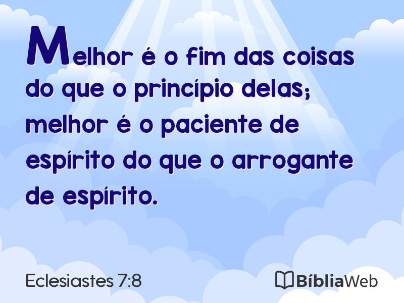 Eclesiastes 7:8 em imagem para compartilhar