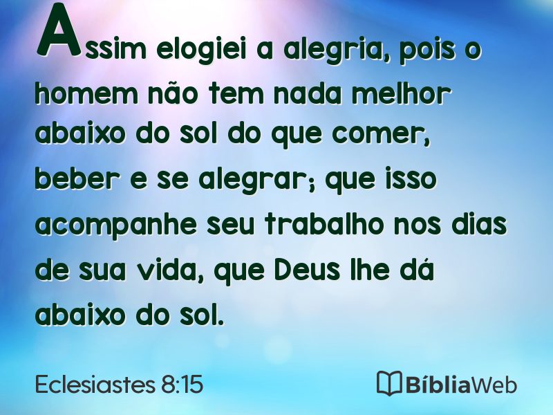 Eclesiastes 8:15 em imagem para compartilhar