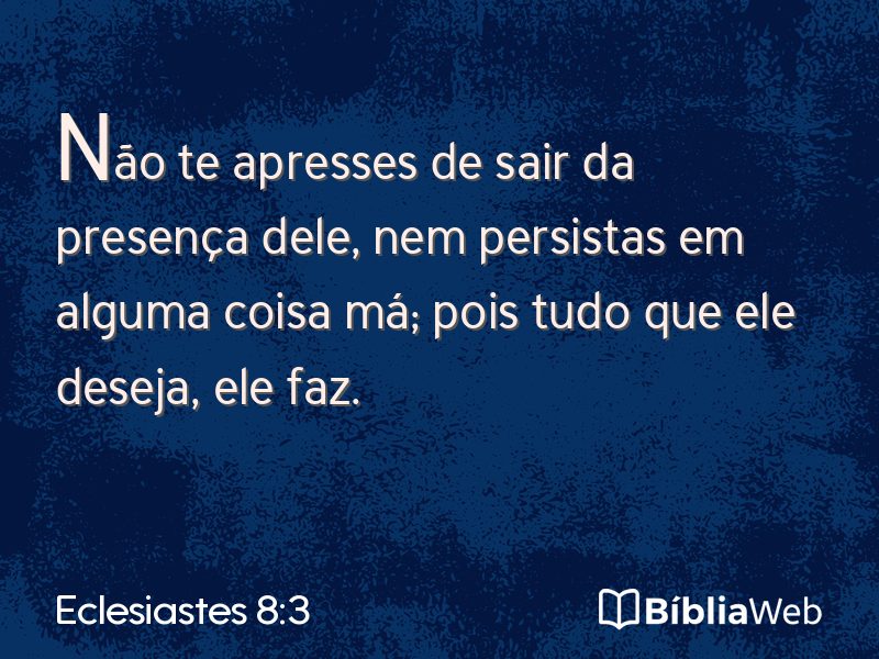Eclesiastes 8:3 em imagem para compartilhar