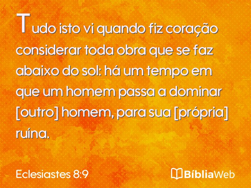 Eclesiastes 8:9 em imagem para compartilhar