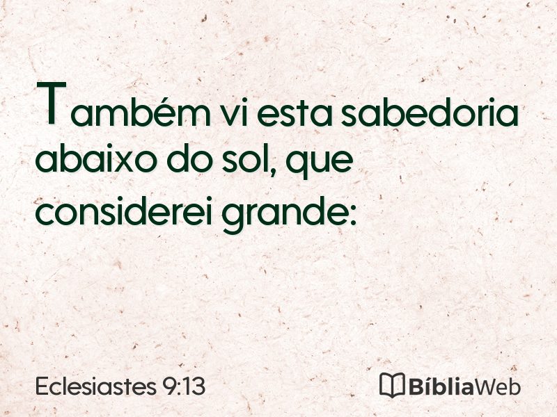 Eclesiastes 9:13 em imagem para compartilhar