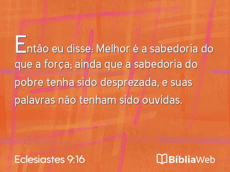 Eclesiastes 9:16 em imagem para compartilhar