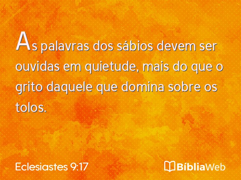 Eclesiastes 9:17 em imagem para compartilhar