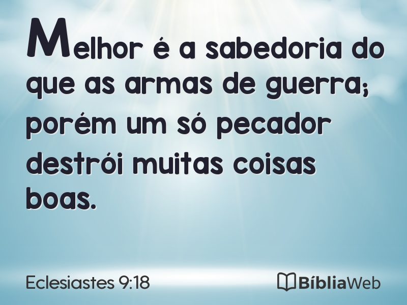 Eclesiastes 9:18 em imagem para compartilhar