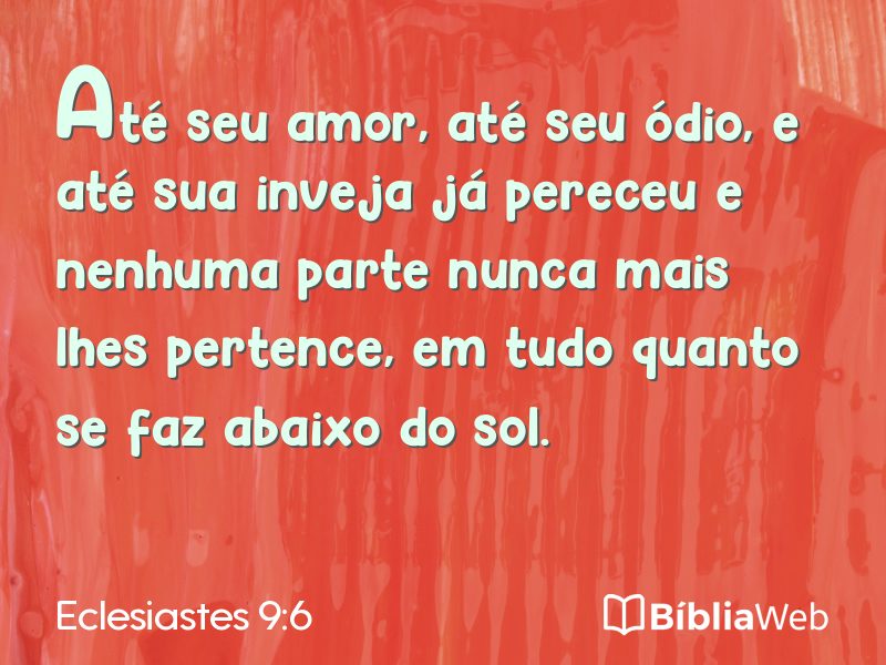 Eclesiastes 9:6 em imagem para compartilhar