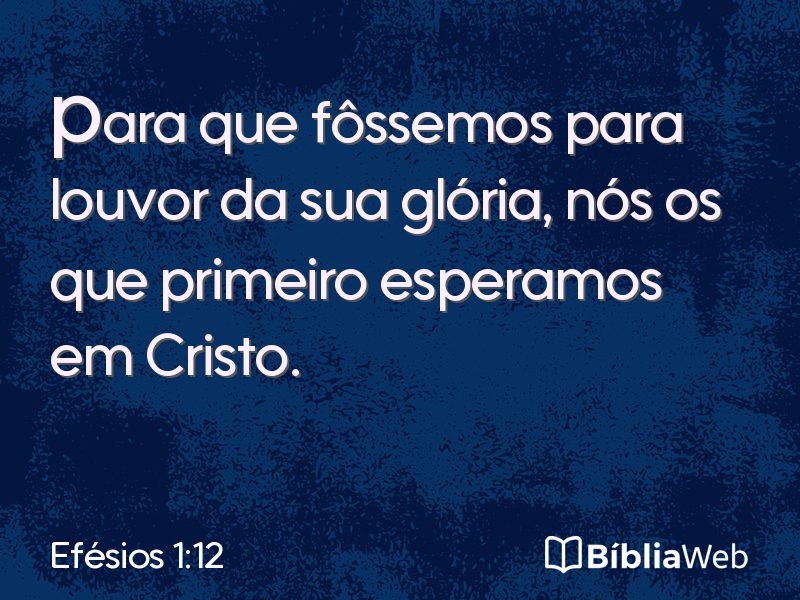 Efésios 1:12 em imagem para compartilhar