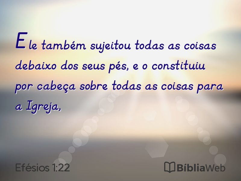 Efésios 1:22 em imagem para compartilhar