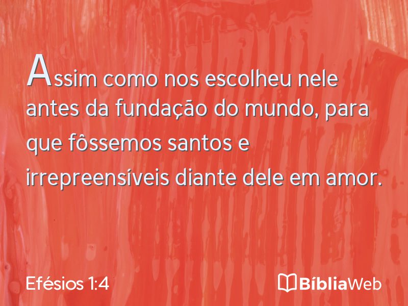 Efésios 1:4 em imagem para compartilhar