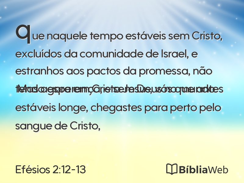 Efésios 2:12-13 em imagem para compartilhar
