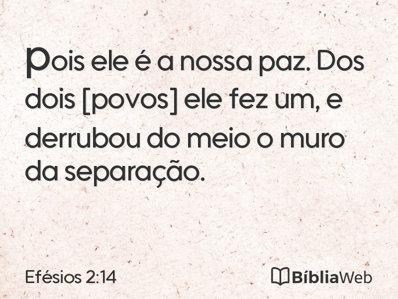 Efésios 2:14 em imagem para compartilhar
