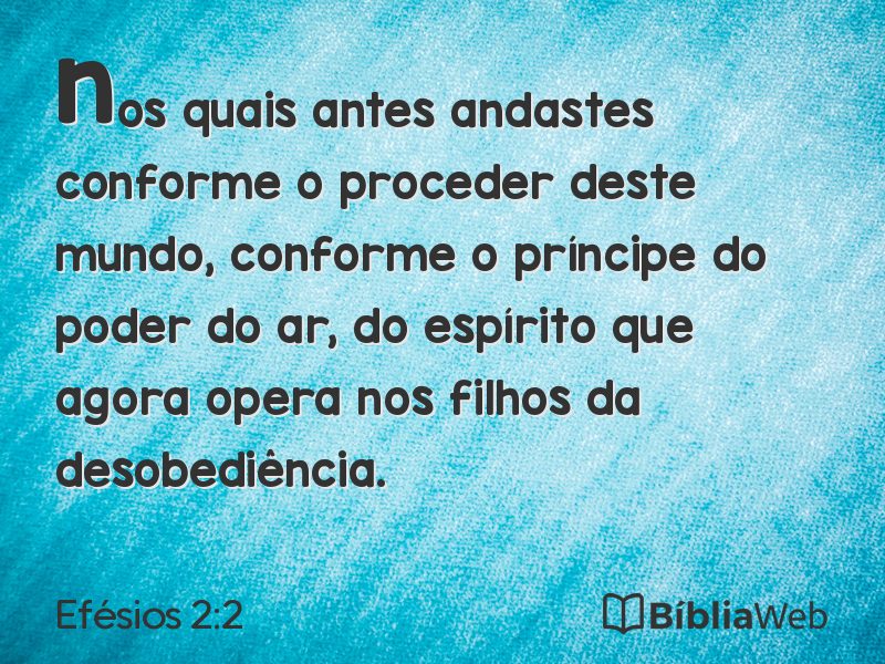 Efésios 2:2 em imagem para compartilhar