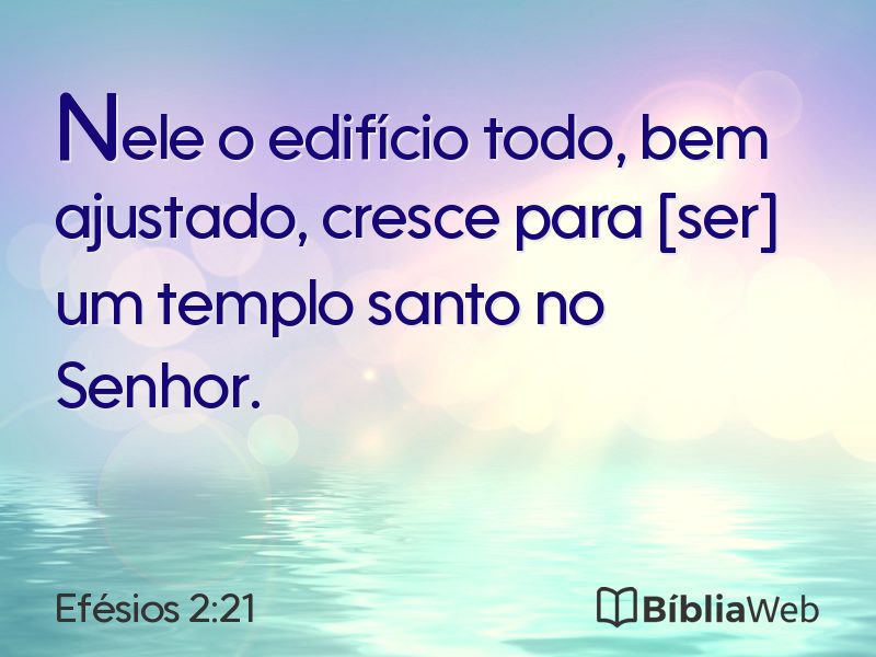 Efésios 2:21 em imagem para compartilhar