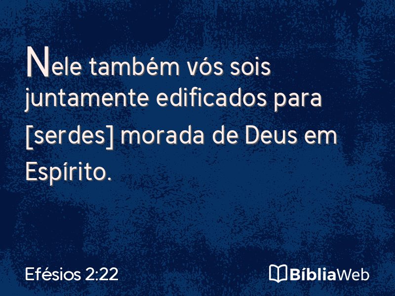 Efésios 2:22 em imagem para compartilhar
