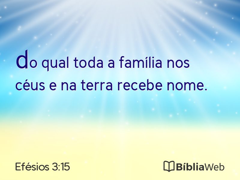 Efésios 3:15 em imagem para compartilhar