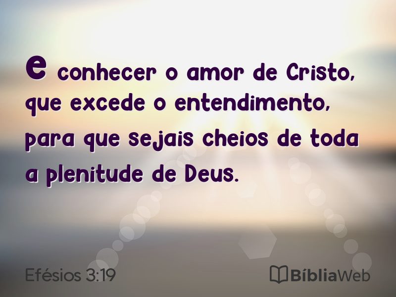 Efésios 3:19 em imagem para compartilhar