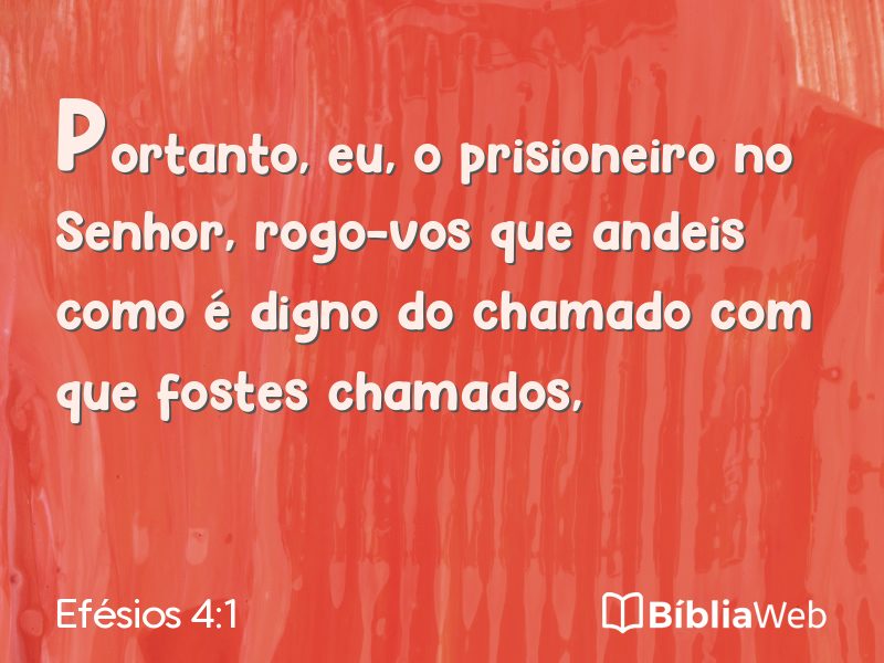 Efésios 4:1 em imagem para compartilhar