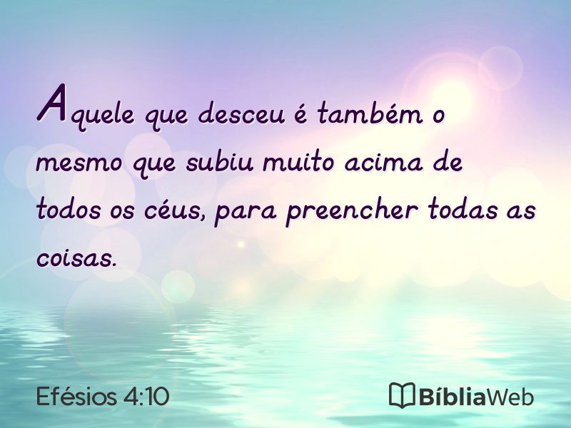 Efésios 4:10 em imagem para compartilhar
