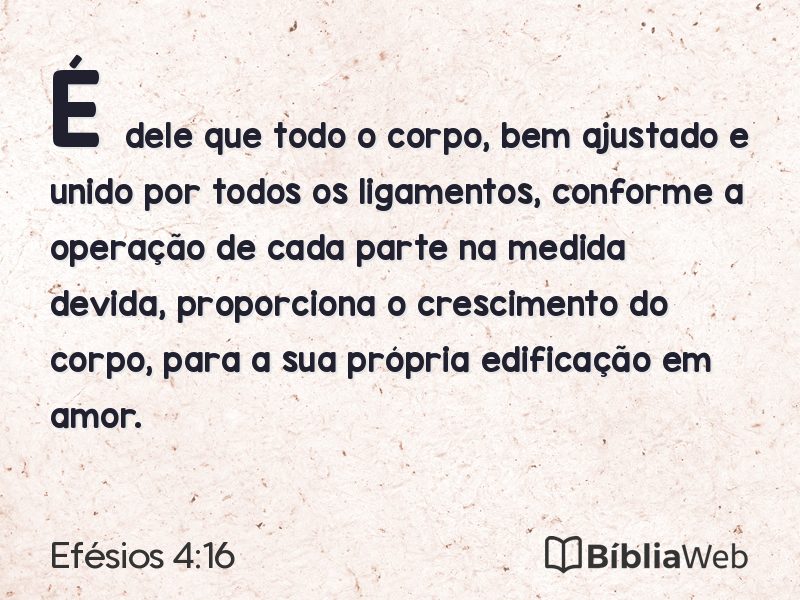 Efésios 4:16 em imagem para compartilhar