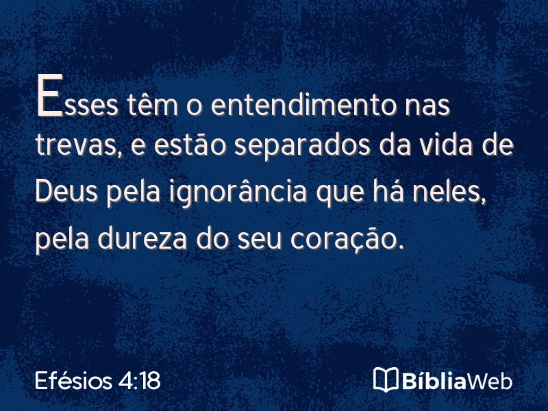 Efésios 4:18 em imagem para compartilhar