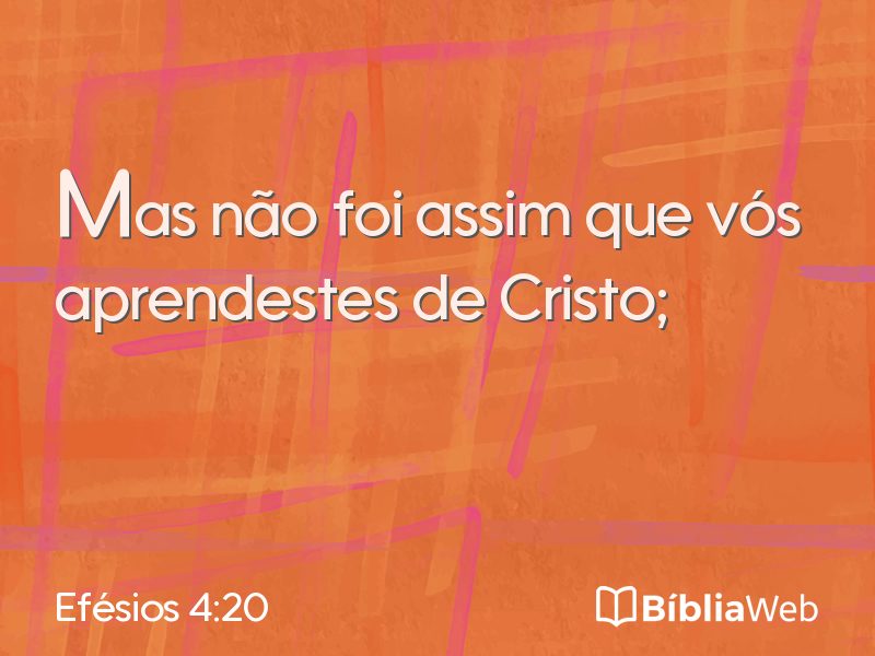 Efésios 4:20 em imagem para compartilhar