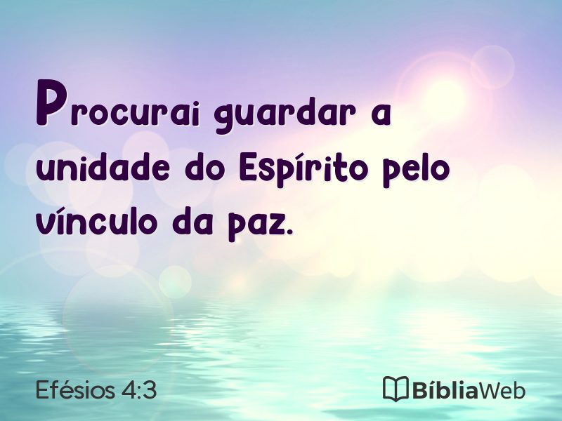 Efésios 4:3 em imagem para compartilhar