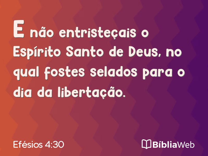 Efésios 4:30 em imagem para compartilhar