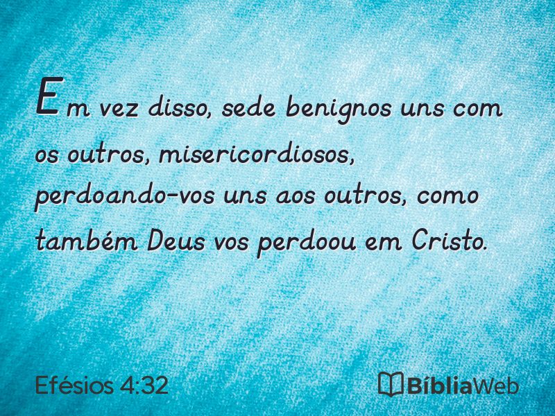 Efésios 4:32 em imagem para compartilhar