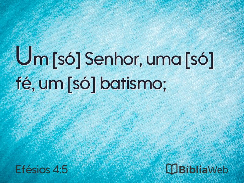 Efésios 4:5 em imagem para compartilhar