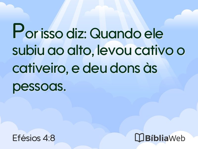 Efésios 4:8 em imagem para compartilhar