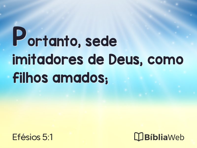 Efésios 5:1 em imagem para compartilhar