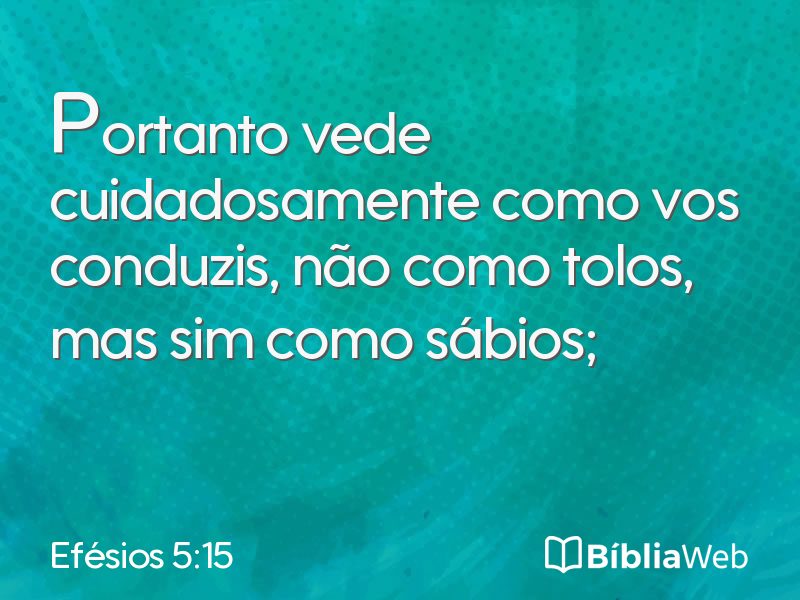 Efésios 5:15 em imagem para compartilhar