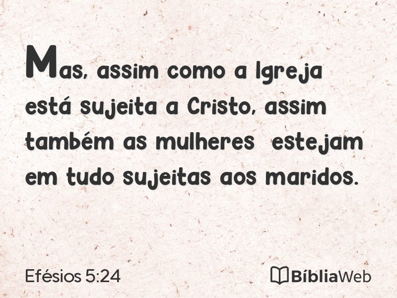 Efésios 5:24 em imagem para compartilhar