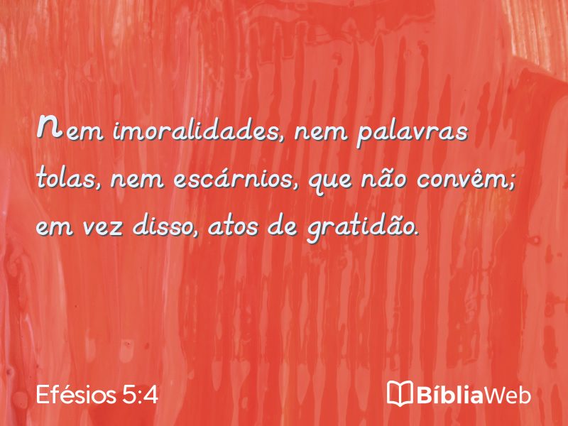 Efésios 5:4 em imagem para compartilhar