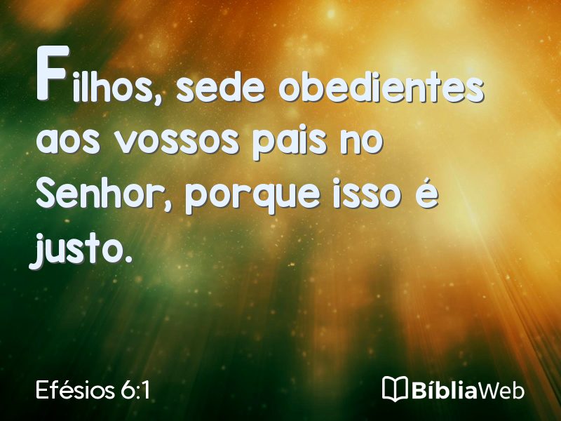 Efésios 6:1 em imagem para compartilhar