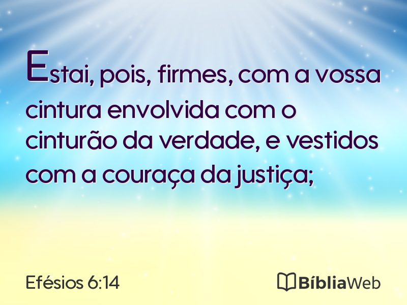 Efésios 6:14 em imagem para compartilhar