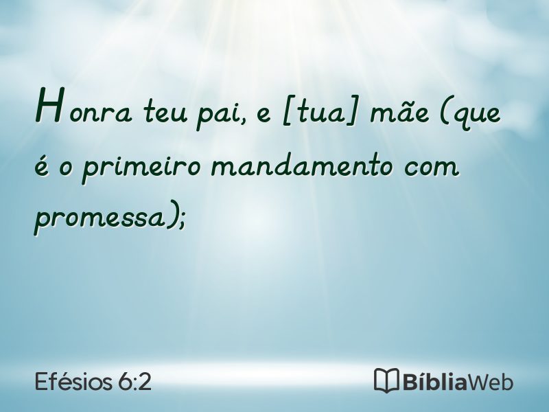 Efésios 6:2 em imagem para compartilhar
