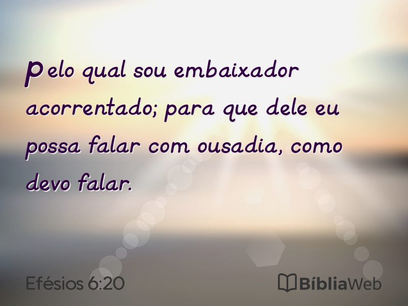 Efésios 6:20 em imagem para compartilhar