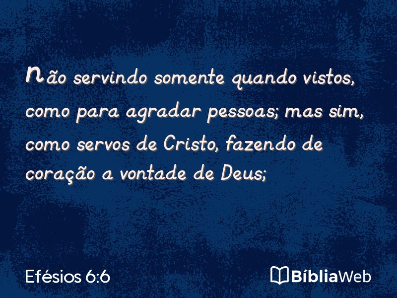 Efésios 6:6 em imagem para compartilhar