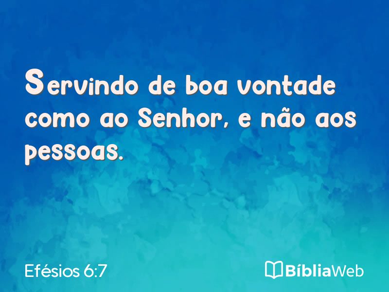 Efésios 6:7 em imagem para compartilhar