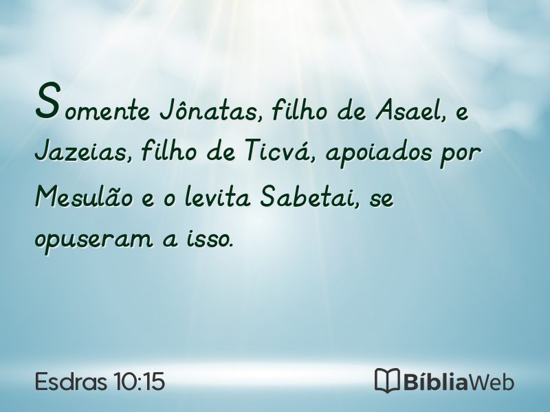Esdras 10:15 em imagem para compartilhar