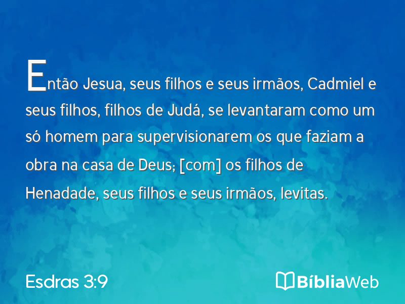 Esdras 3:9 em imagem para compartilhar