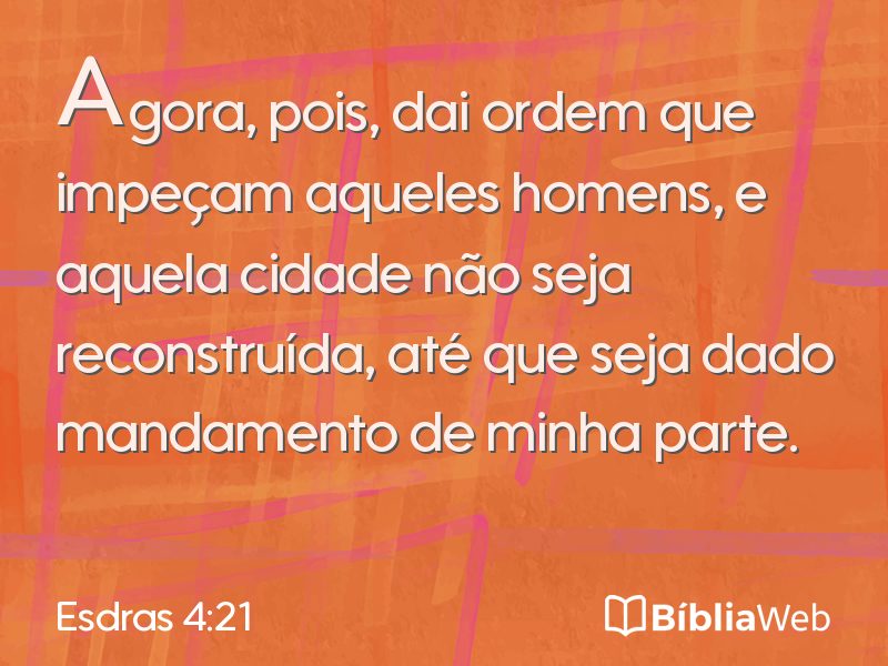 Esdras 4:21 em imagem para compartilhar