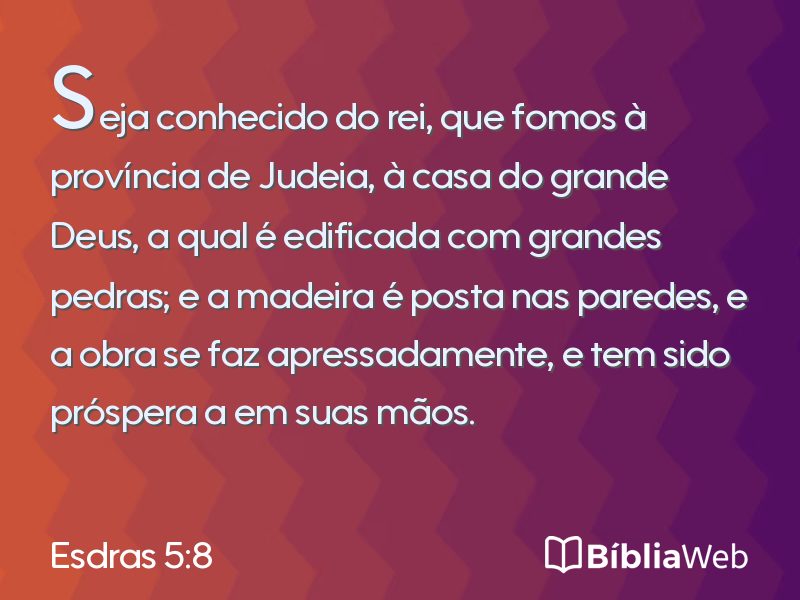 Esdras 5:8 em imagem para compartilhar